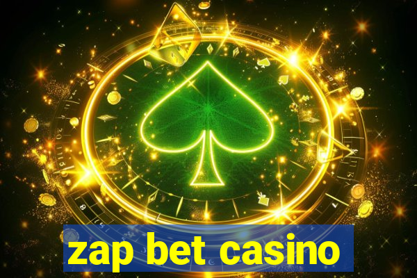 zap bet casino